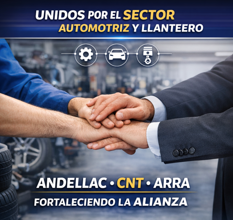 CNT, ARRA y ANDELLAC fortalecen el trabajo conjunto en favor del gremio llantero y el sector automotriz